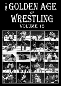 The Golden Age of Wrestling, volume 15